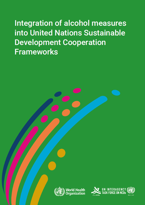 Integration of alcohol measures into United Nations Sustainable Development Cooperation Frameworks
